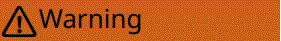 WARNING